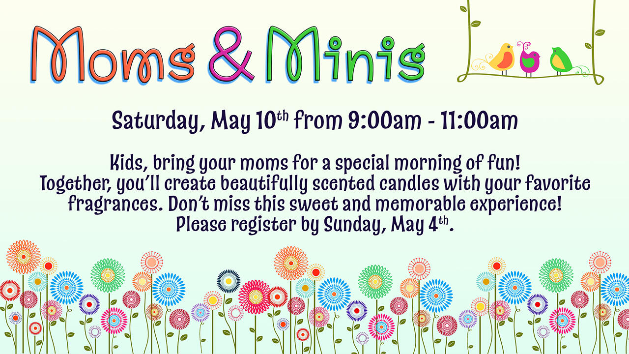 Moms & Minis